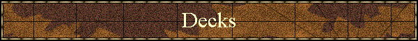 Decks